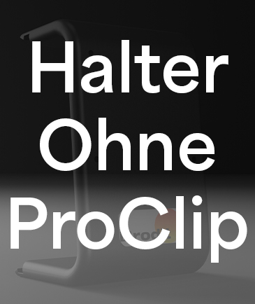 Halterungen ohne ProClip